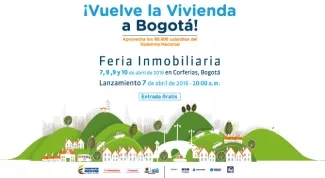 Llega la oportunidad de tener vivienda propia en la capital con la Feria Vuelve la Vivienda a Bogota
