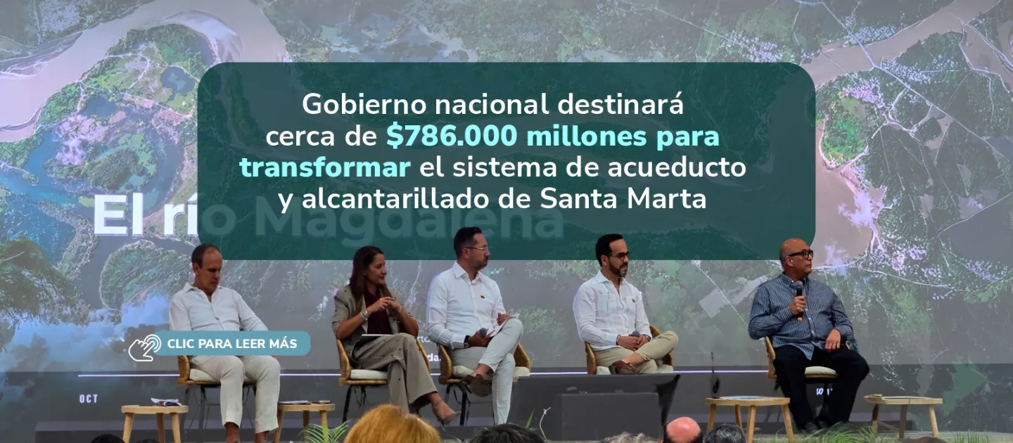 PIEZA GRAFICA COMUNICADO GOBIERNO DESTINARA INVERSION PARA TRANSFORMAR ACUEDUCTO DE SANTAMARTA