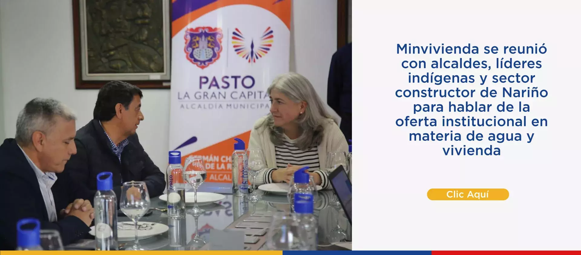 Minvivienda se reunió con alcaldes, líderes indígenas y sector constructor de Nariño para hablar de la oferta institucional en materia de agua y vivienda
