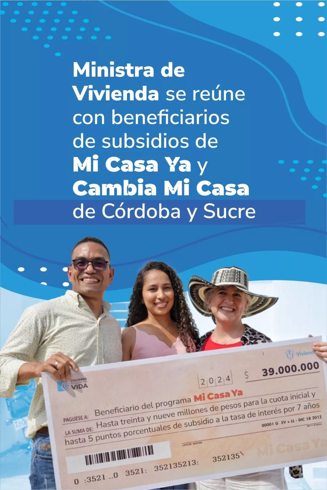 Ministra de Vivienda se reúne con beneficiarios de subsidios de Mi Casa Ya y Cambia Mi Casa de Córdoba y Sucre