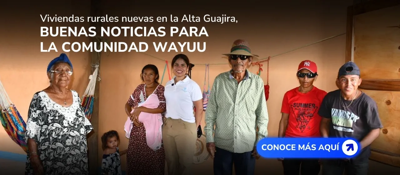 PIEZA GRAFICA COMUNICADO VIVIENDA RURAL GUAJIRA
