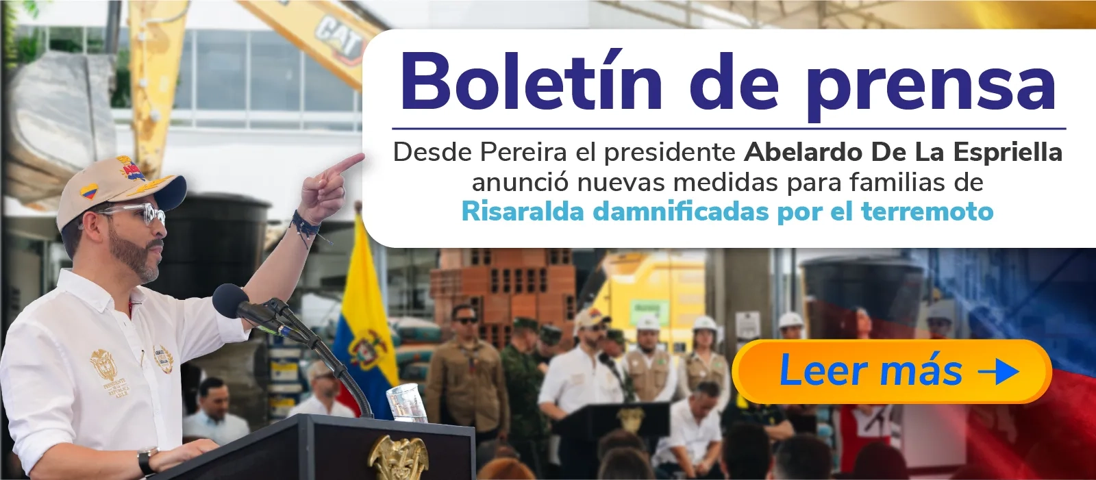 PIEZA GRAFICA COMUNICADO EL PRESIDENTE ANUNCIA MEDIDAS PARA FAMILIAS DAMINIFICADAS EN RISARALDA