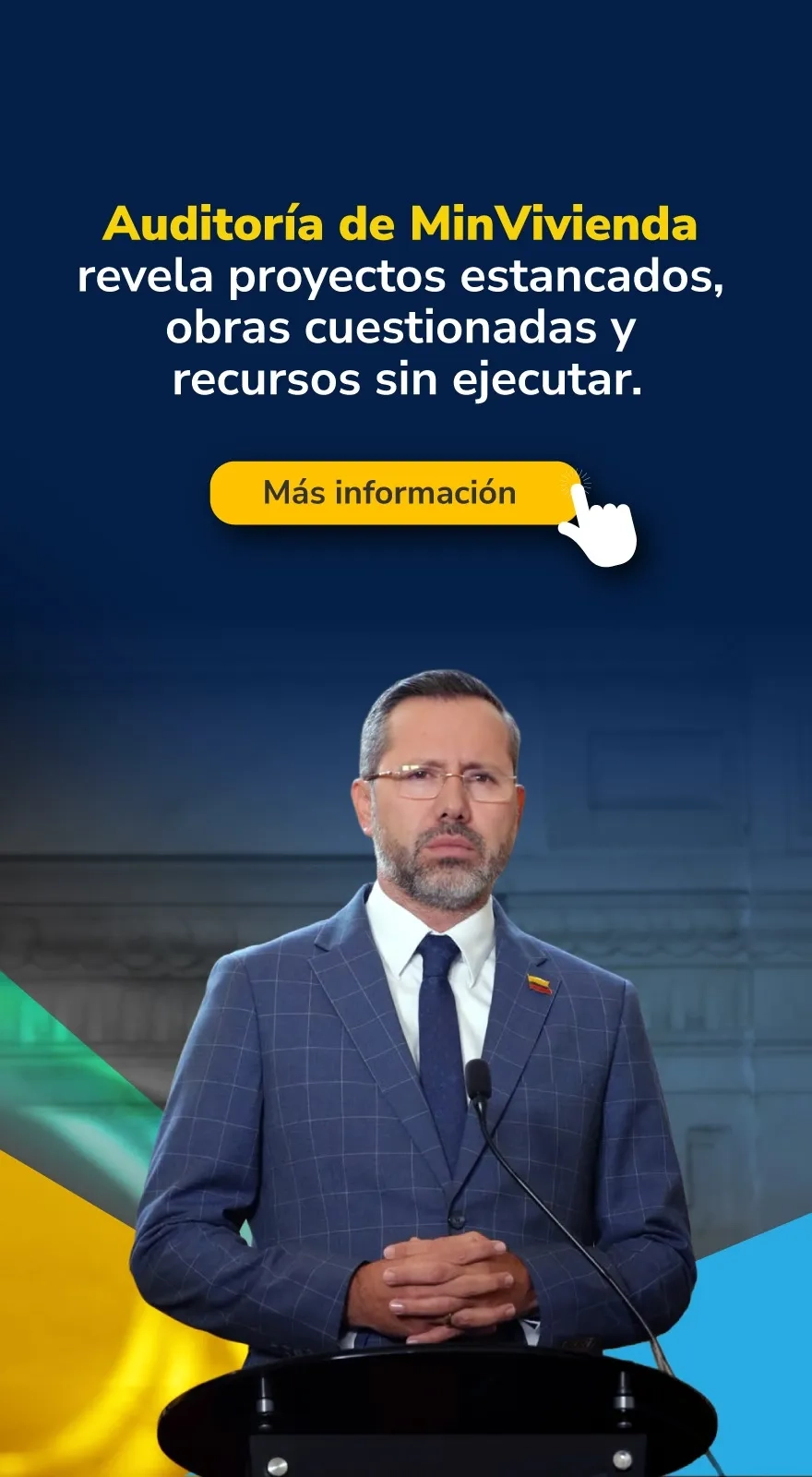 PIEZA GRAFICA COMUNICADO AUDITORIA DE MINVIVIENDA REVELA PROYECTOS ESTANCADOS